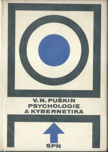 PSYCHOLOGIE A KYBERNETIKA – V. N. Puškin