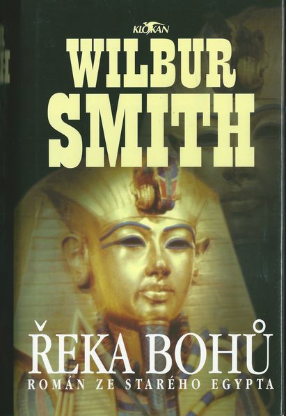 ŘEKA BOHŮ – Wilbur Smith