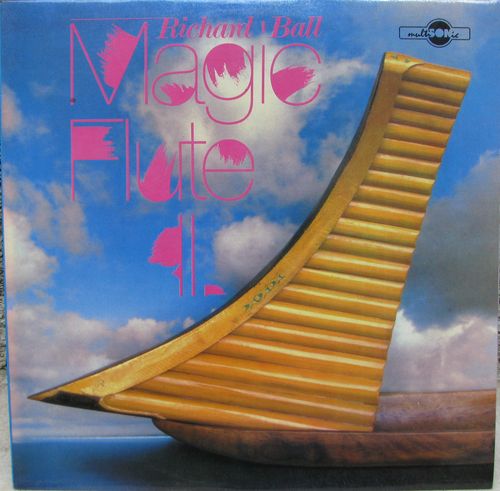 RICHARD BALL – MAGIC FLUTE II. LP deska