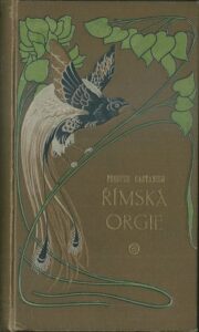 ŘÍMSKÁ ORGIE – Prosper Castanier