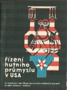 ŘÍZENÍ HUTNÍHO PRŮMYSLU V USA