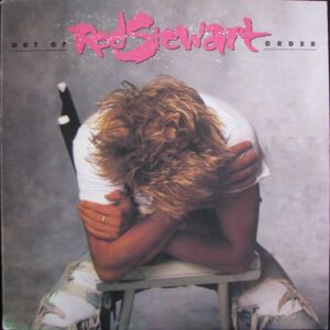 ROD STEWART – OUT OF ORDER (LP)