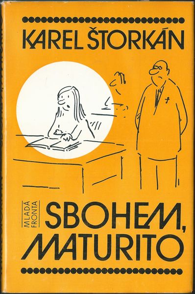 SBOHEM, MATURITO – Karel Štorkán