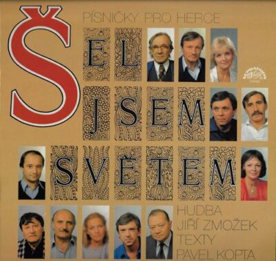 ŠEL JSEM SVĚTEM LP deska