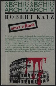 SMRT V ŘÍMĚ – Robert Katz