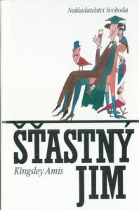ŠŤASTNÝ JIM – Kingsley Amis