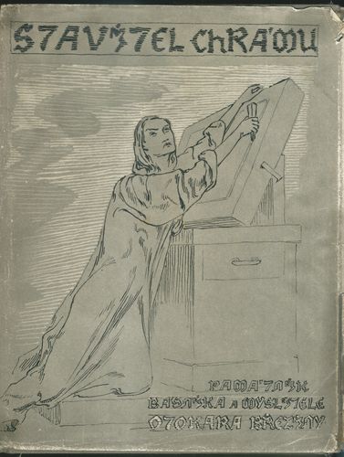 STAVITEL CHRÁMU – PAMÁTNÍK BÁSNÍKA A MYSLITELE OTOKARA BŘEZINY – Kolektiv autorů