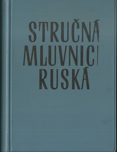 strucmluvc STRUČNÁ MLUVNICE RUSKÁ