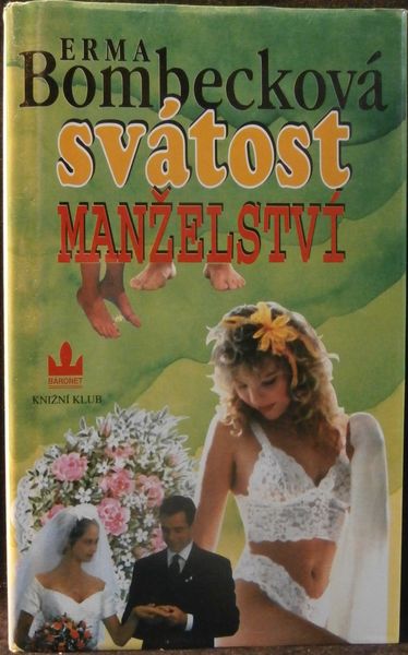 SVÁTOST MANŽELSTVÍ – Erma Bombecková