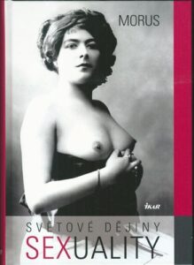 SVĚTOVÉ DĚJINY SEXUALITY – Morus