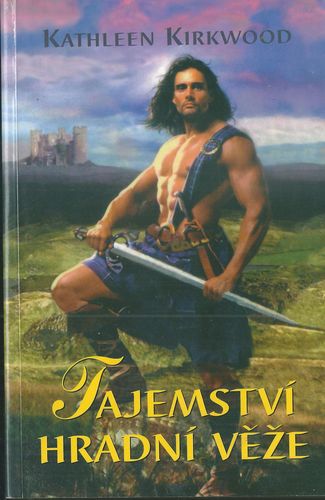 TAJEMSTVÍ HRADNÍ VĚŽE – Kathleen Kirkwood