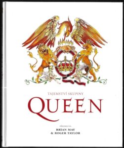 TAJEMSTVÍ SKUPINY QUEEN