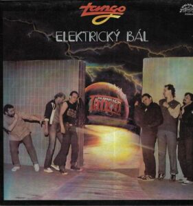 TANGO – ELEKTRICKÝ BÁL (LP)