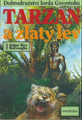 tarzazllee TARZAN A ZLATÝ LEV – Edgar Rice Burroughs