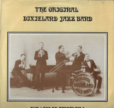 THE ORIGINAL DIXIELAND JAZZ BAND (LP)