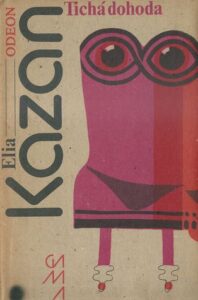 TICHÁ DOHODA – Elia Kazan