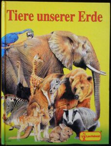 TIERE UNSERE ERDE – Gisela Fischer