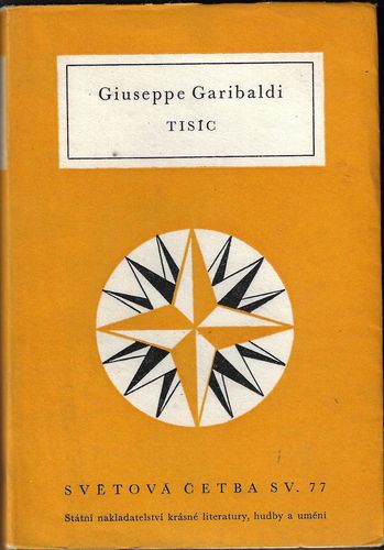 TISÍC – Giuseppe Garibaldi
