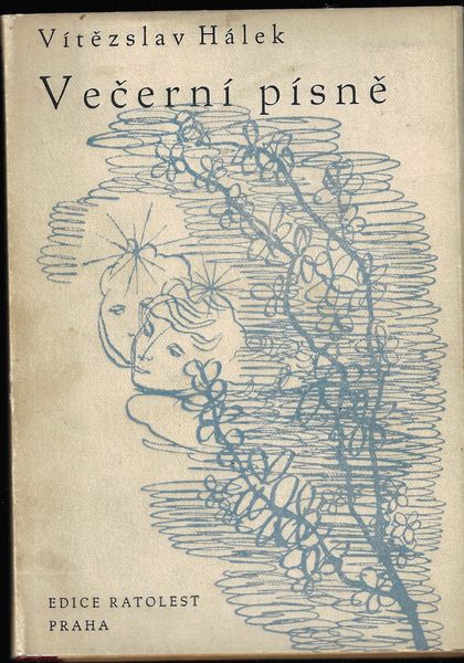 VEČERNÍ PÍSNĚ – Vítězslav Hálek