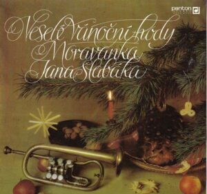 VESELÉ VÁNOČNÍ HODY – MORAVANKA JANA SLABÁKA (LP)