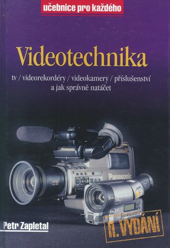 videotech VIDEOTECHNIKA – Petr Zapletal