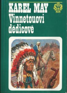 VINNETOUOVI DĚDICOVÉ – Karel May