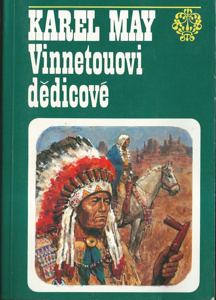 VINNETOUOVI DĚDICOVÉ – Karel May