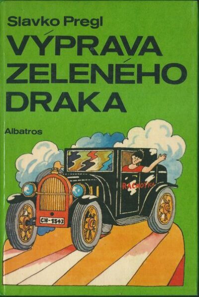 VÝPRAVA ZELENÉHO DRAKA – Slavko Pregl