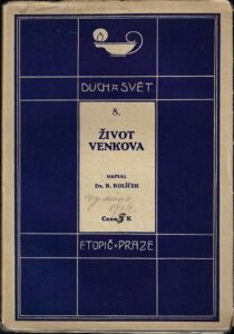 ŽIVOT VENKOVA – R. Rolíček