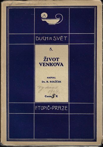 ŽIVOT VENKOVA – R. Rolíček