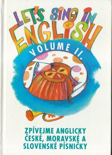 letsing ZPÍVEJME ANGLICKY ČESKÉ, MORAVSKÉ A SLOVENSKÉ PÍSNIČKY
