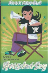 100% ANDĚLÉ – HVĚZDNÉ SNY – Annie Daltonová