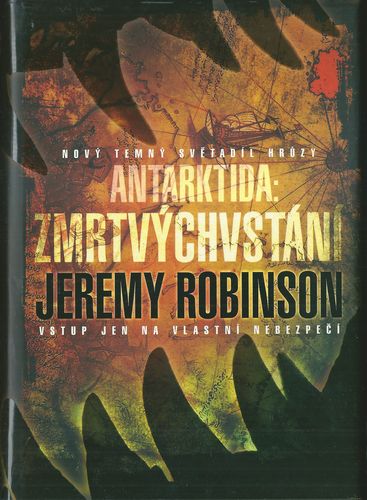antark ANTARKTIDA: ZMRTVÝCHVSTÁNÍ – Jeremy Robinson