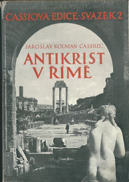 ANTIKRIST V ŘÍMĚ – Jaroslav Kolman Cassius