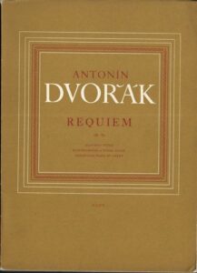 ANTONÍN DVOŘÁK – REQUIEM, OP. 89