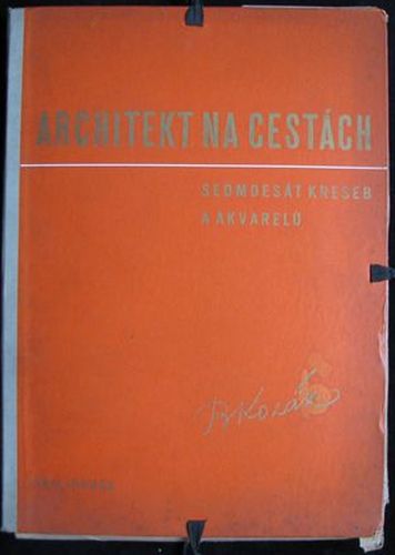 archinc ARCHITEKT NA CESTÁCH – B. Kozák