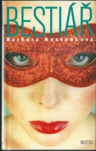 BESTIÁŘ – Barbara Nesvadbová