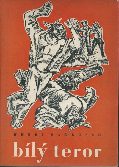 BÍLÝ TEROR – Henri Barbusse