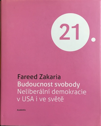 img_6860 BUDOUCNOST SVOBODY – Fareed Zakaria