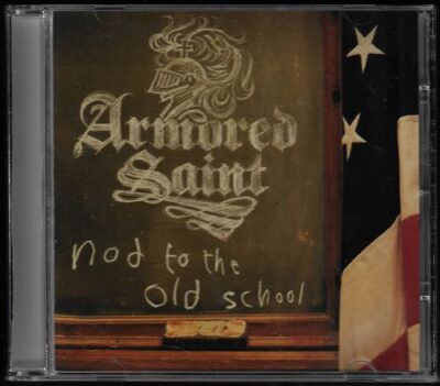 CD ARMORED SAINT – NOT TO THE OLD SCHOOL