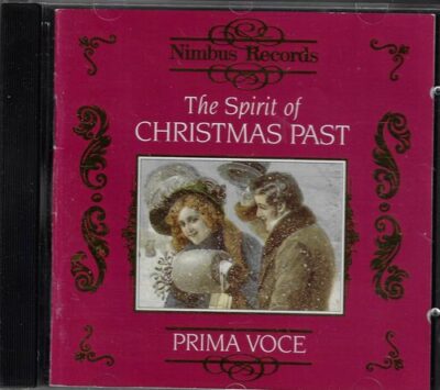 CD PRIMA VOCE: THE SPIRIT OF CHRISTMAS PAST