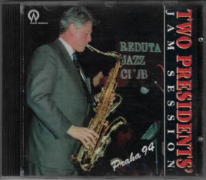 TWO PRESIDENTS` JAM SESSION, PRAHA 94 (CD)