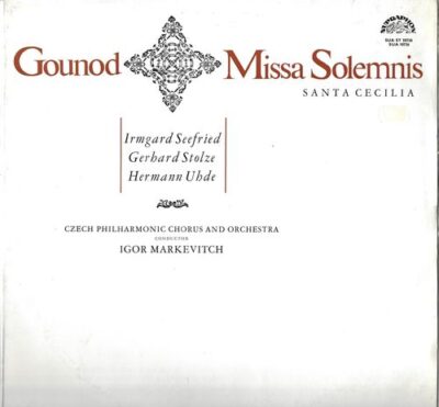 CHARLES GOUNOD – MISSA SOLEMNIS (SANTA CECILIA) LP deska
