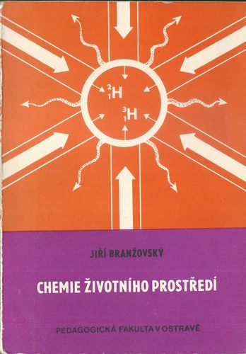 chemzivprstr_1 CHEMIE ŽIVOTNÍHO PROSTŘEDÍ – Jiří Branžovský