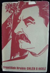 CHLÉB S OCELÍ – František Hrubín