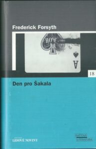 DEN PRO ŠAKALA – Frederick Forsythe