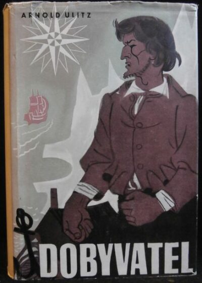 DOBYVATEL – Arnold Ulitz