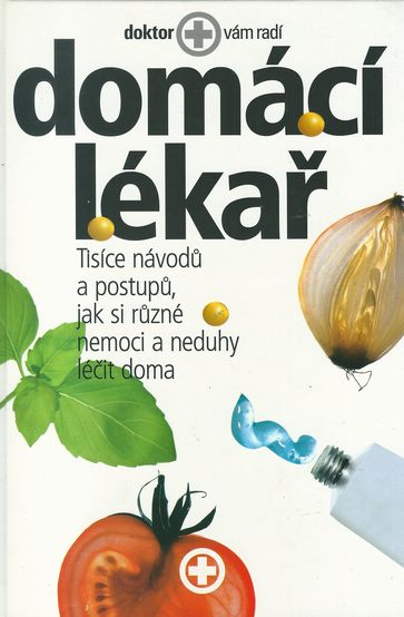 DOMÁCÍ LÉKAŘ – Kolektiv autorů