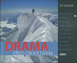DRAMA PŘED OBJEKTIVEM – Jiří Kráčalík