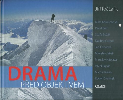 DRAMA PŘED OBJEKTIVEM – Jiří Kráčalík